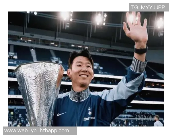 热刺官方宣布孙兴慜下周回归主场与球迷温情告别